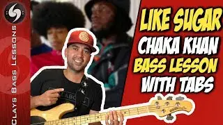 LIKE SUGAR - BASS Lesson with TABS - CHAKA KHAN
