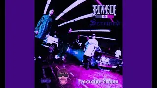 Brownside - Life on the Streets (Slowed Foo)