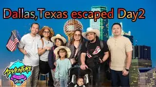Dallas,Texas escaped Day2