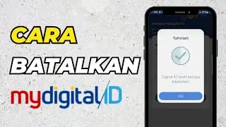 Cara Buat Pembatalkan MyDigital ID melalui aplikasi MyDigital ID sendiri