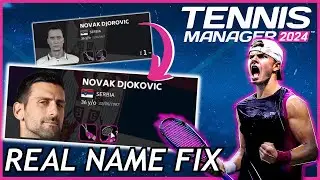 Tennis Manager 2024 REAL NAME FIX | Full how to guide for TM24 with player pictures & Fantasy Court
