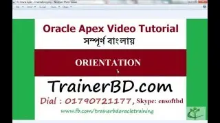 01-Oracle Apex Tutorial Bangla-Orientation