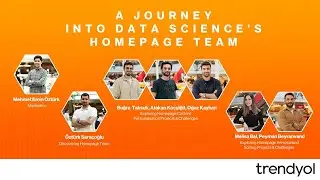 Trendyol Data Science Homepage Team Meetup