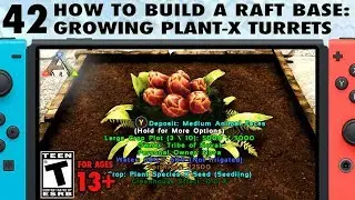 42: How to Grow Plant Species X Turrets on Your Base on Ark Switch - The Ark Switch Survival Guide