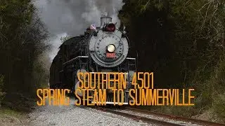 Southern 4501: Spring Steam to Summerville