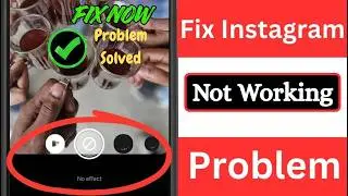 Fix Instagram Filters Not Working Problem 2026 | Instagram Filters Missing & Not Showing Fix