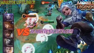HARITH MONTAGE!!! OFFLINER GAADA OBAT. -Mobile Legends Bang-Bang