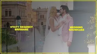 Hyatt Regency Brisbane - Wedding Showcase
