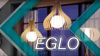 Eglo -  Свет придуманный психологами.