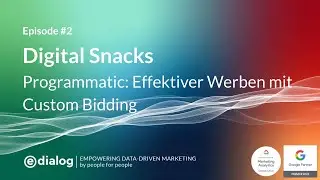 Digital Snacks #2 - Programmatic: Effektiver Werben mit Custom Bidding