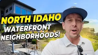 THE BEST Waterfront Neighborhoods On The River! [Living In North Idaho]