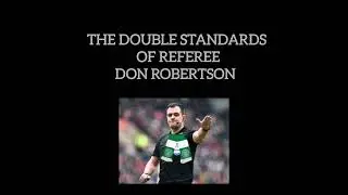 The double standards of Referee Don Robertson in Scottish football.