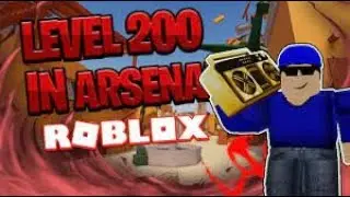 REACHING LEVEL 200 IN ARSENAL