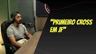 Primeiro Cross em Juiz de Fora - Coach  Brau - Trap Podcast