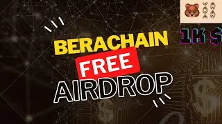 berachain airdrop | berachain airdrop step by step guide | berachain airdrop guide |