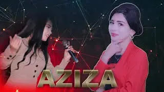 Aziza 2022|Азиза Дангарада