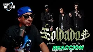 SOLDADOS (REACCION) - Juhn x MikyWoodz x Luar La L