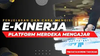 Penjelasan dan Cara Membuat E Kinerja di PMM Part 1 - Tim Data Kordik Takokak