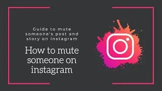 How To Mute anyone Story and post on Your Instagram Account 2021| Instagram Tips and Tricks | IG tip