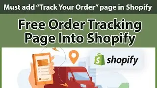 How To Add Order Tracking Page On Shopify | Track your order page in Shopify