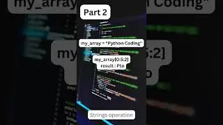 Strings Operations in Python part 2 #shorts