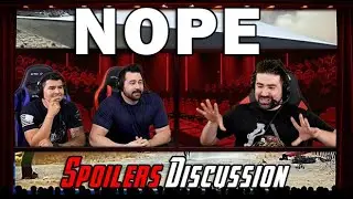 NOPE - Angry Movie Spoilers Discussion!