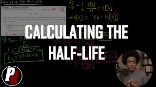 Calculating the Half-Life | General Chemistry II | 6.2
