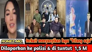 Agnez mo dituntut ganti rugi 1,5 M lagu bilang saja ciptaannya ari bias