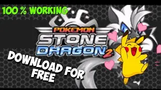 Download Pokemon Stone Dragon 2 For ANDROID(With Link)