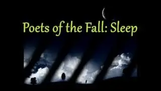 Poets of the Fall - Sleep (with Lyrics)