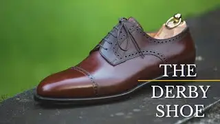 What is a Derby shoe? REVEALING the IN'S and OUT'S