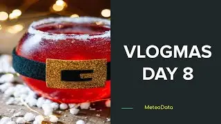 VLOGMAS Day08