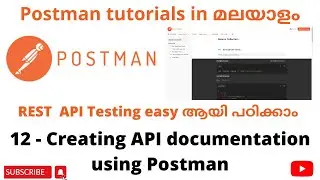 Create API Documentation using Postman| Become an expert in Postman| Postman API Testing| Malayalam