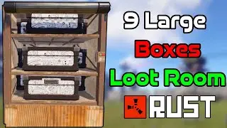 How To Build 9 Large Boxes Loot Room in Rust