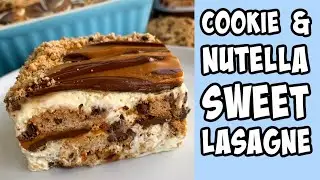 Biscoff Nutella Cookie Lasagne! Recipe tutorial 