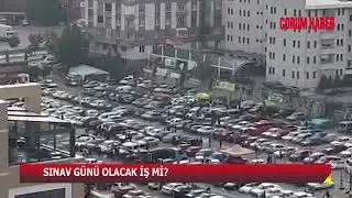 SINAV GÜNÜ OLACAK İŞ Mİ?