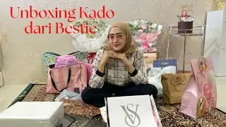 UNBOXING KADO // GIFT DARI PARA BESTIE TERSAYANG