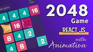 2048 Game in React - Animated Version - Game Development in React