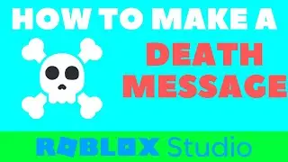 How to make a Player Death Message in Roblox Studio