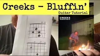 Creeks - Bluffin Guitar Tutorial