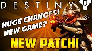 Destiny NEW UPDATE GONE WRONG BUFF  NERFS