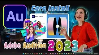 CARA INSTALL ADOBE AUDITION 2023