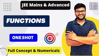 Functions One Shot I JEE Main & Advance I JEE Mains I Functions JEE One Shot I Ashish Sir