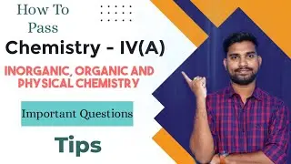 Chemistry important question degree 4th semester Inorganic, organic and physical chemistry