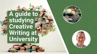 Why study Creative Writing at University? | UniTaster On Demand