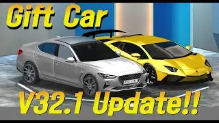 v32.1 Update Done! We will give you a gift car.