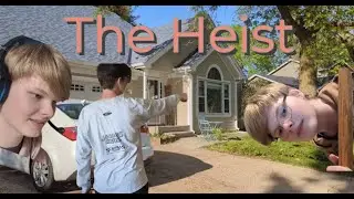 The Heist Motion Picture