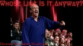 Daytime Talk Show: Noah's Arc (Whose Line Is It Anyway - Classic)