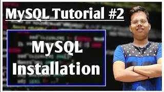 How to install MySQL in Windows #2 | MySQL Installation | Database | DBMS 