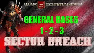 War Commander Sector Breach General Bases 1-2-3 Fast Free Repair.